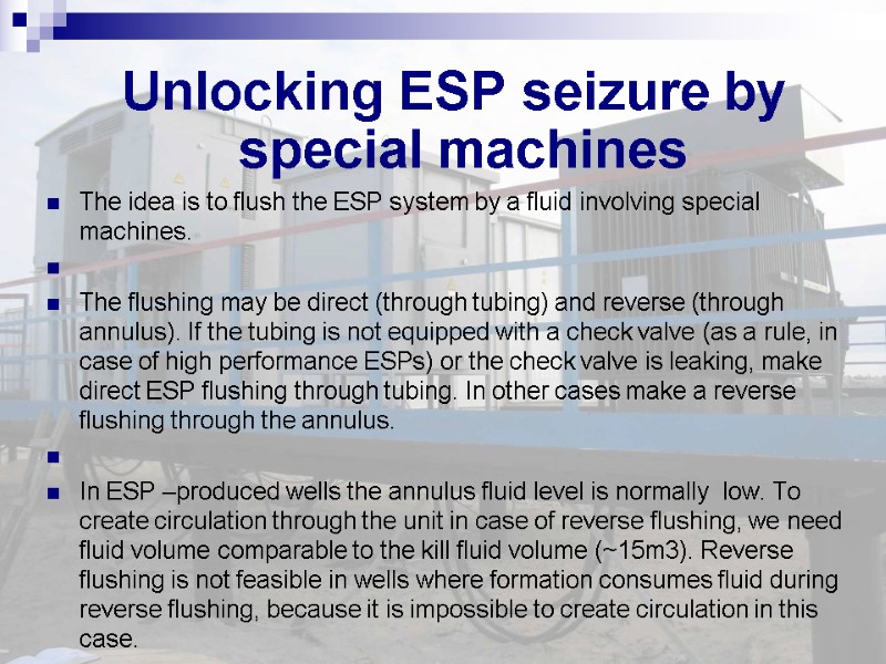 Unlocking ESP seizure by special machines The idea is to flush the ESP system